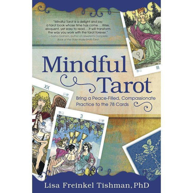 Mindful Tarot by Lisa Freinkel Tishman PhD - Magick Magick.com