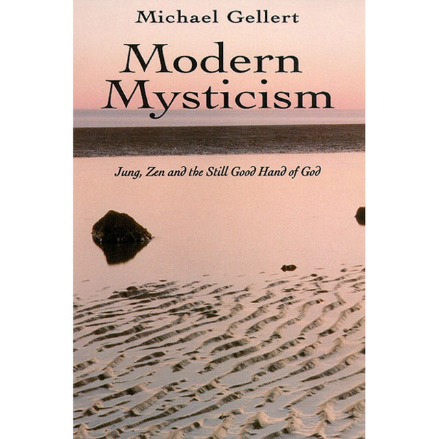 Modern Mysticism by Michael Gellert - Magick Magick.com