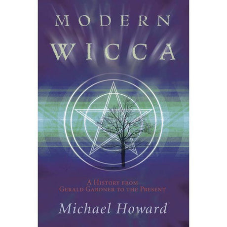 Modern Wicca by Michael Howard - Magick Magick.com