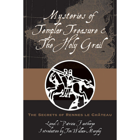 Mysteries of Templar Treasure & the Holy Grail by Lionel Fanthorpe - Magick Magick.com