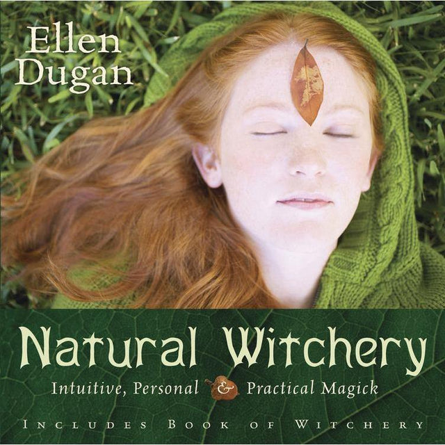 Natural Witchery by Ellen Dugan - Magick Magick.com