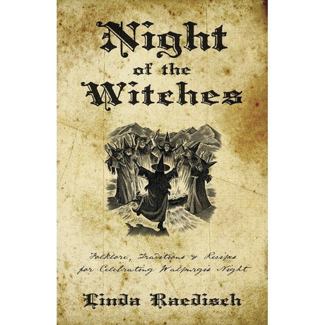 Night of the Witches by Linda Raedisch - Magick Magick.com