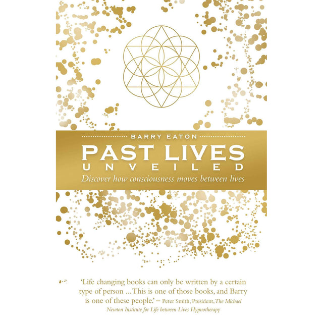 Past Lives Unveiled by Barry Eaton - Magick Magick.com