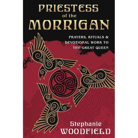 Priestess of The Morrigan by Stephanie Woodfield - Magick Magick.com