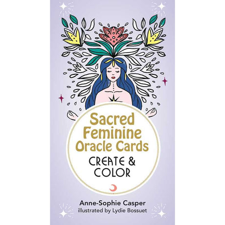 Sacred Feminine Oracle Cards: Create and Color by Anne-Sophie Casper, Lydie Bossuet - Magick Magick.com