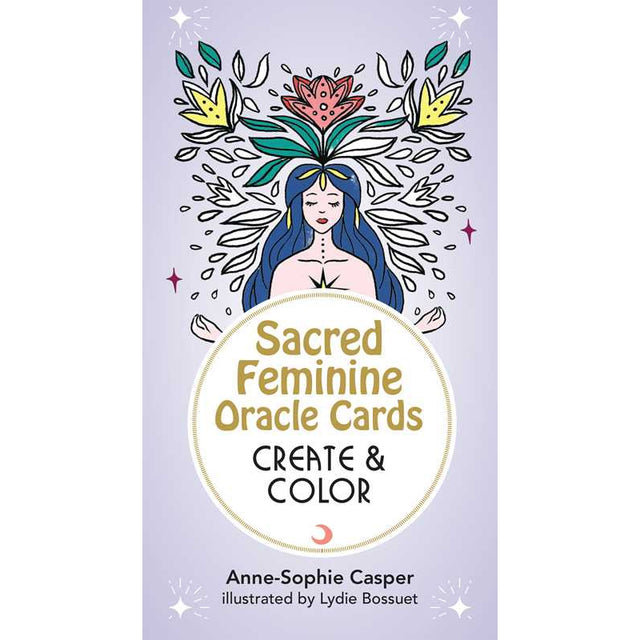 Sacred Feminine Oracle Cards: Create and Color by Anne-Sophie Casper, Lydie Bossuet - Magick Magick.com