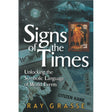 Signs of the Times by Ray Grasse - Magick Magick.com