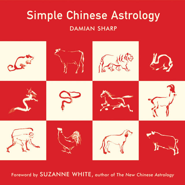 Simple Chinese Astrology by Damian Sharp - Magick Magick.com