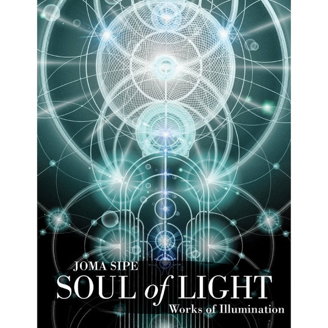 Soul of Light by Joma Sipe - Magick Magick.com