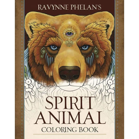 Spirit Animal Coloring Book by Ravynne Phelan - Magick Magick.com