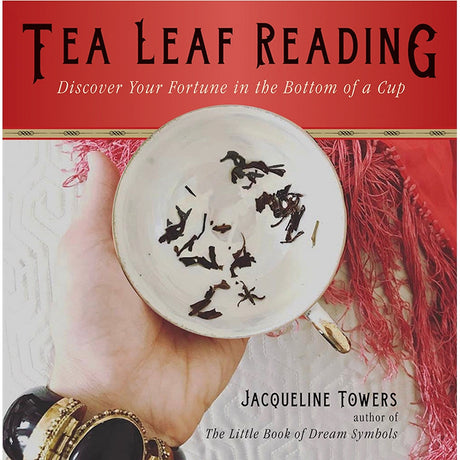 Tea Leaf Reading by Jacqueline Towers - Magick Magick.com