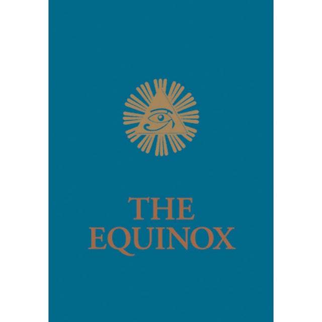 The Blue Equinox: The Equinox, Vol. III, No. 1 by Aleister Crowley - Magick Magick.com