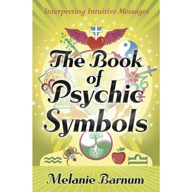 The Book of Psychic Symbols by Melanie Barnum - Magick Magick.com