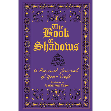 The Book of Shadows by Cassandra Eason - Magick Magick.com