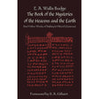 The Book of the Mysteries of the Heavens and the Earth by Mikael Bakhayla - Magick Magick.com