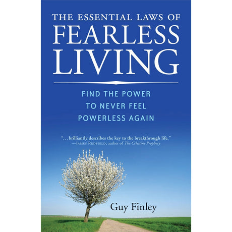 The Essential Laws of Fearless Living by Guy Finley - Magick Magick.com