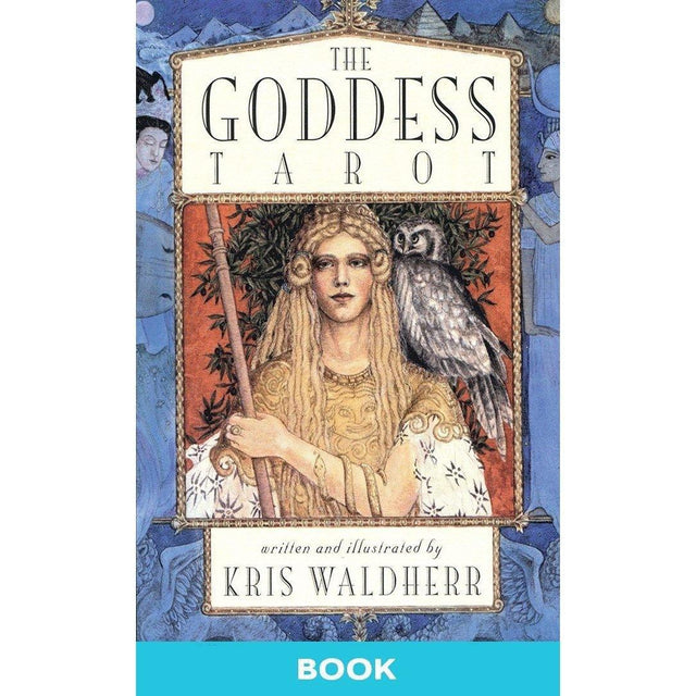 The Goddess Tarot Book by Kris Waldherr - Magick Magick.com