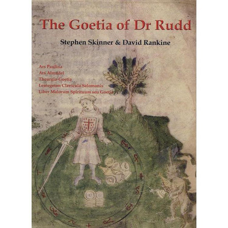 The Goetia of Dr. Rudd by Dr Stephen Skinner, David Rankine - Magick Magick.com