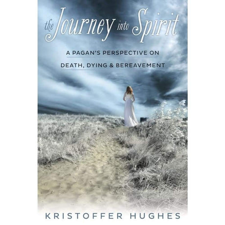 The Journey Into Spirit by Kristoffer Hughes - Magick Magick.com