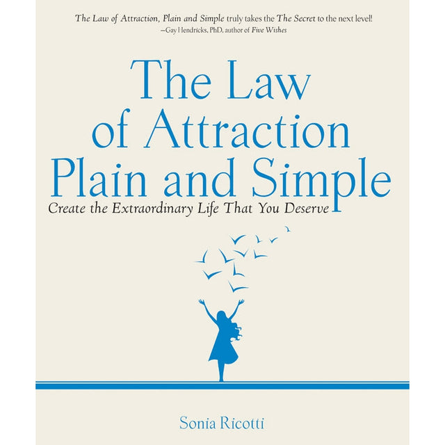 The Law of Attraction, Plain and Simple by Sonia Ricotti - Magick Magick.com