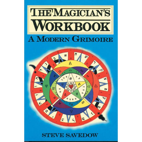 The Magician's Workbook by Steve Savedow - Magick Magick.com