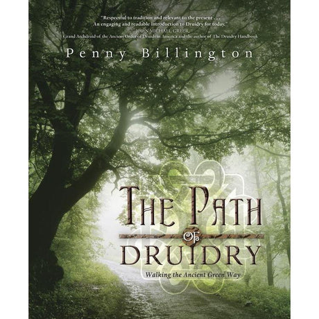 The Path of Druidry by Penny Billington - Magick Magick.com