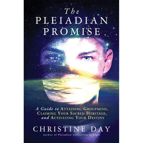 The Pleiadian Promise by Christine Day - Magick Magick.com