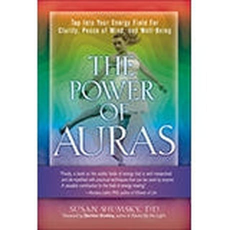 The Power of Auras by Susan Shumsky - Magick Magick.com