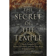 The Secret of the Temple by John Michael Greer - Magick Magick.com