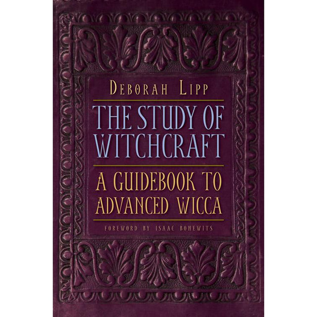 The Study of Witchcraft by Deborah Lipp - Magick Magick.com