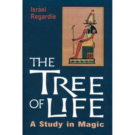 The Tree of Life by Dr. Israel Regardie - Magick Magick.com