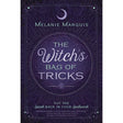 The Witch's Bag of Tricks by Melanie Marquis - Magick Magick.com