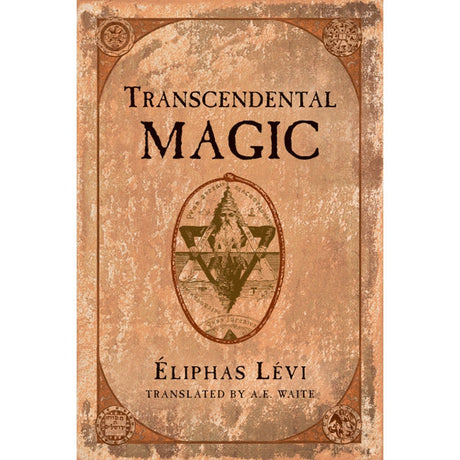 Transcendental Magic by Eliphas Levi - Magick Magick.com