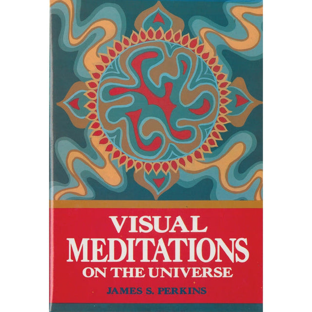 Visual Meditations on the Universe by James S. Perkins - Magick Magick.com