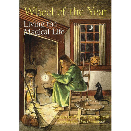 Wheel of the Year by Pauline Campanelli, Dan Campanelli - Magick Magick.com