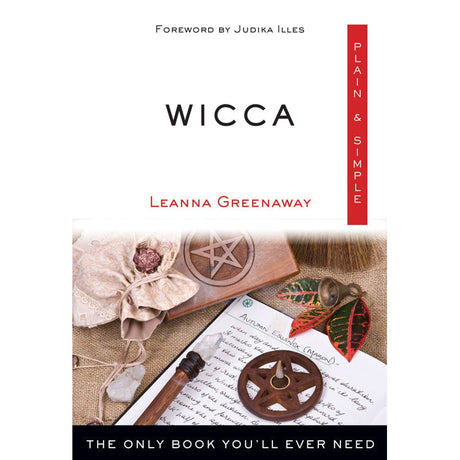 Wicca Plain & Simple by Leanna Greenaway - Magick Magick.com