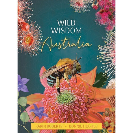 Wild Wisdom Australia Oracle by Bonnie Hughes, Karin Roberts - Magick Magick.com