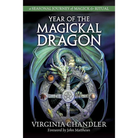 Year of the Magickal Dragon by Virginia Chandler, John Matthews - Magick Magick.com
