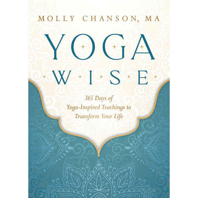 Yoga Wise by Molly Chanson - Magick Magick.com
