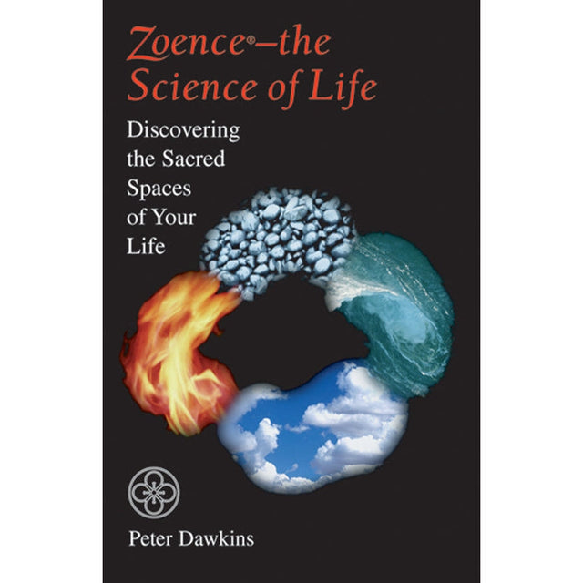 Zoence - the Science of Life by Peter Dawkins - Magick Magick.com